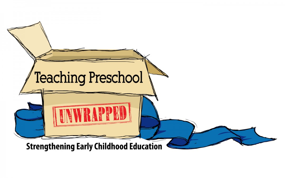 Unwrapped: Teaching Preschool Conference
