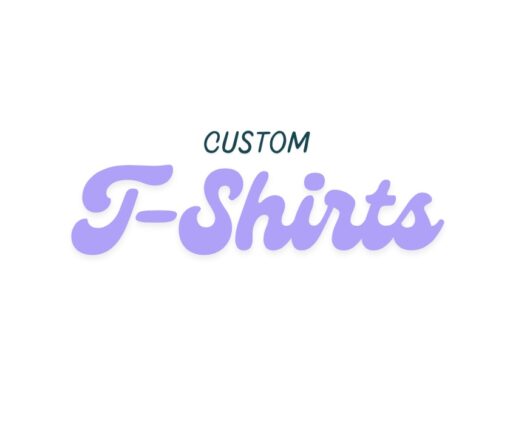Customize Your T-Shirt