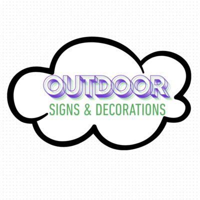 Outdoor Signs and Decor