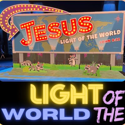 Light of the World VBS